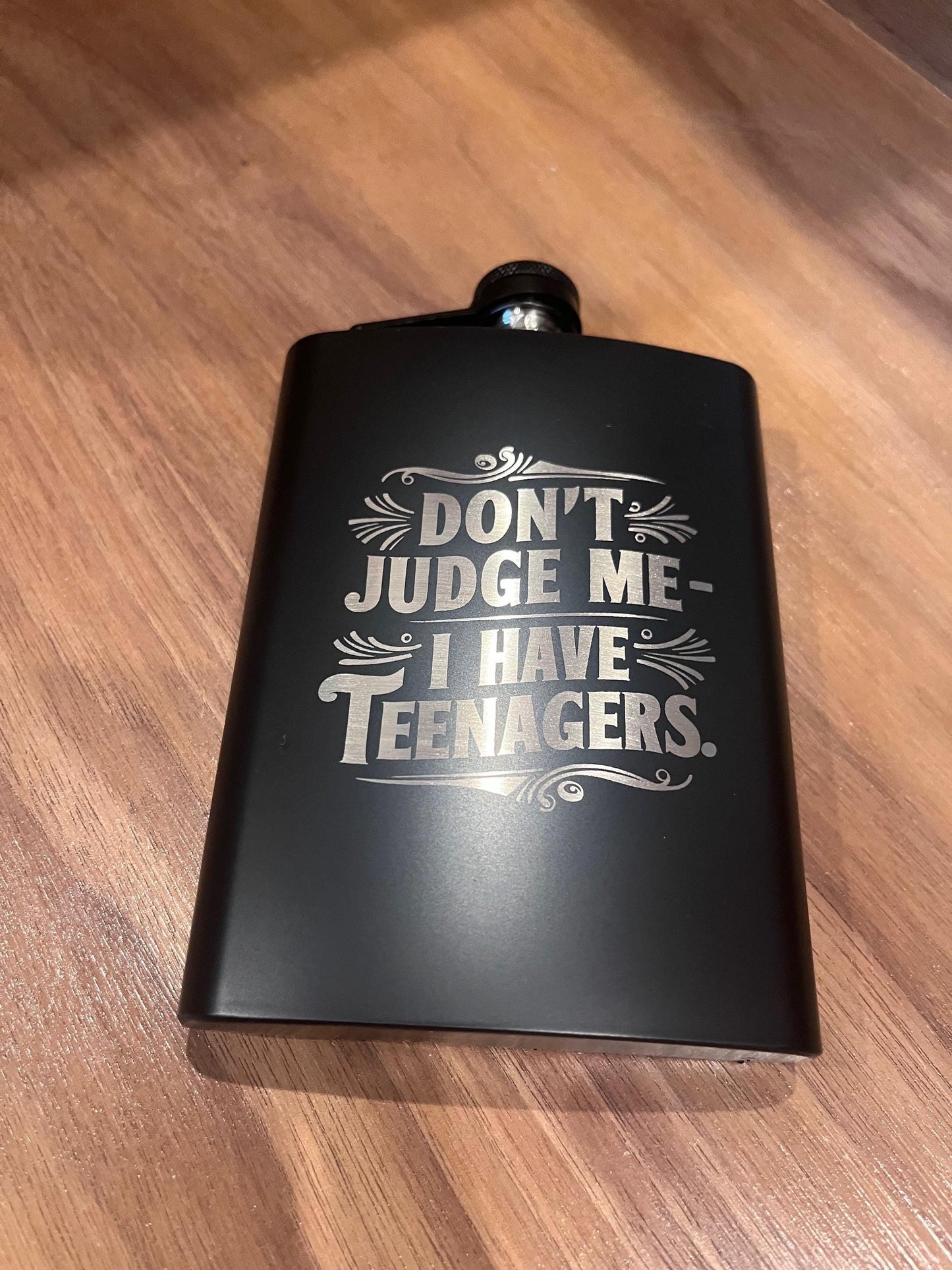 Funny Stainless Steel Hip Flask – “Don’t Judge Me, I Have Teenagers” – Gift for Parents